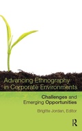 Cover: Advancing Ethnography in Corporate Environments - Routledge