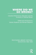 Cover: Where Did We Go Wrong? - Routledge