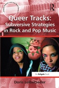 Cover: Queer Tracks: Subversive Strategies in Rock and Pop Music - Routledge