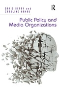 Cover: Public Policy and Media Organizations - Routledge