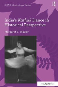 Abbildung von: India's Kathak Dance in Historical Perspective - Routledge