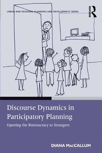 Enlarge image Cover: Discourse Dynamics in Participatory Planning - Routledge