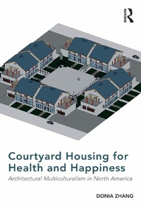 Abbildung von: Courtyard Housing for Health and Happiness - Routledge