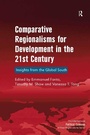 Cover: Comparative Regionalisms for Development in the 21st Century - Routledge