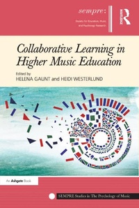 Abbildung von: Collaborative Learning in Higher Music Education - Routledge