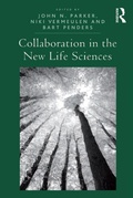 Cover: Collaboration in the New Life Sciences - Routledge
