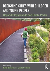 Abbildung von: Designing Cities with Children and Young People - Routledge