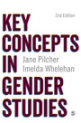 Cover: Key Concepts in Gender Studies - SAGE Publications Ltd