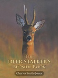 Cover: The Deer Stalker's Bedside Book - Quiller Publishing Ltd