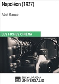 Cover: Napol&eacute;on d'Abel Gance - Encyclopaedia Universalis