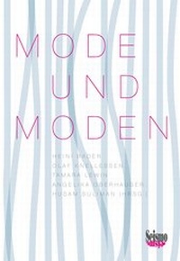 Enlarge image Cover: Mode und Moden - Seismo Verlag