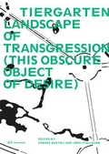 Cover: Tiergarten, Landscape of Transgression - Park Books
