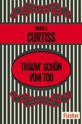 Cover: Tr&auml;um' sch&ouml;n vom Tod - Fischer Taschenbuch