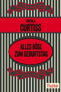 Cover: Alles B&ouml;se zum Geburtstag - Fischer Taschenbuch