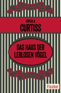 Abbildung von: Das Haus der leblosen Vögel - Fischer Taschenbuch