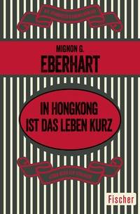 Abbildung von: In Hongkong ist das Leben kurz - Fischer Taschenbuch