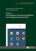 Cover: Web 2.0 und komplexe Kompetenzaufgaben im Fremdsprachenunterricht - Peter Lang Verlag