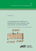 Cover: Computergest&uuml;tzte Verfahren zur pragmatischen Beurteilung der Tragwiderst&auml;nde von Brettschichtholz: Zusammenfassung exemplarischer Simulationsstudien - Karlsruher Institut f&uuml;r Technologie