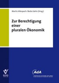 Enlarge image Cover: Zur Berechtigung einer pluralen Ökonomik - Bund-Verlag