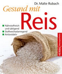 Abbildung von: Gesund mit Reis - F. A. Herbig Verlagsbuchhandlung GmbH