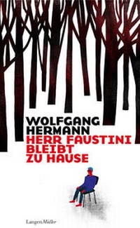 Enlarge image Cover: Herr Faustini bleibt zu Hause - LangenMüller