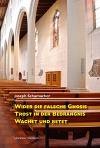 Abbildung von: Wider die falsche Gnosis. Trost in der Bedrängnis. Wachet und betet - Literareon