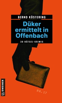 Abbildung von: Düker ermittelt in Offenbach - Gmeiner-Verlag