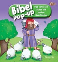 Cover: Bibel-Pop-up. Das verlorene Schaf und andere Geschichten - Francke-Buch