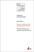 Cover: Fairness - Leerformel oder durchSetzbare Forderung? - Universit&auml;tsverlag Konstanz