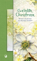 Cover: Geliebte Christrose - Verlag am Eschbach