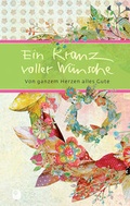 Cover: Ein Kranz voller W&uuml;nsche - Verlag am Eschbach