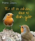 Cover: Es ist so sch&ouml;n, dass es dich gibt - Verlag am Eschbach