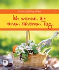 Cover: Ich w&uuml;nsch dir einen sch&ouml;nen Tag - Verlag am Eschbach