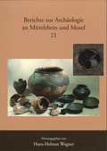 Cover: Berichte zur Arch&auml;ologie an Mittelrhein und Mosel / Das Gr&auml;berfeld von Mendig, Kreis Mayen-Koblenz und sein Umfeld - Gesellschaft f&uuml;r Arch&auml;ologie an Mittelrhein und Mosel e.V.