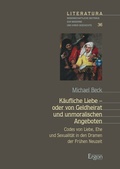Cover: K&auml;ufliche Liebe - oder von Geldheirat und unmoralischen Angeboten - Ergon
