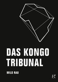 Cover: Das Kongo Tribunal - Verbrecher