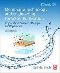 Enlarge image Cover: Membrane Technology and Engineering for Water Purification - Butterworth-Heinemann
