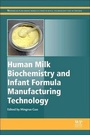 Cover: Human Milk Biochemistry and Infant Formula Manufacturing Technology - Woodhead Publishing Ltd