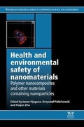 Cover: Health and Environmental Safety of Nanomaterials - Woodhead Publishing Ltd