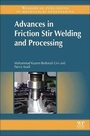 Cover: Advances in Friction-Stir Welding and Processing - Woodhead Publishing Ltd
