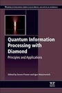 Cover: Quantum Information Processing with Diamond - Woodhead Publishing Ltd