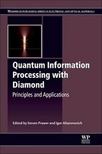 Enlarge image Cover: Quantum Information Processing with Diamond - Woodhead Publishing Ltd