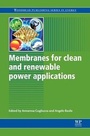 Cover: Membranes for Clean and Renewable Power Applications - Woodhead Publishing Ltd