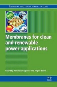 Enlarge image Cover: Membranes for Clean and Renewable Power Applications - Woodhead Publishing Ltd