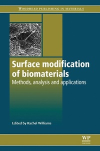 Enlarge image Cover: Surface Modification of Biomaterials - Woodhead Publishing Ltd