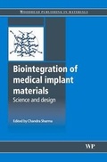 Cover: Biointegration of Medical Implant Materials - Woodhead Publishing Ltd