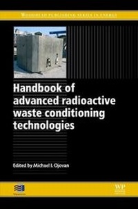 Enlarge image Cover: Handbook of Advanced Radioactive Waste Conditioning Technologies - Woodhead Publishing Ltd