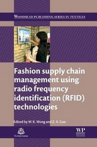 Enlarge image Cover: Fashion Supply Chain Management Using Radio Frequency Identification (RFID) Technologies - Woodhead Publishing Ltd