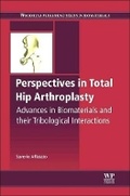 Cover: Perspectives in Total Hip Arthroplasty - Woodhead Publishing Ltd