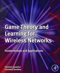 Enlarge image Cover: Game Theory and Learning for Wireless Networks - Academic Press